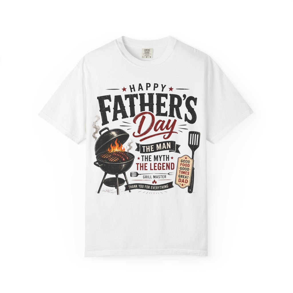 Father’s Day BBQ T-Shirt — "Happy Father’s Day: The Man, The Myth, The Legend"