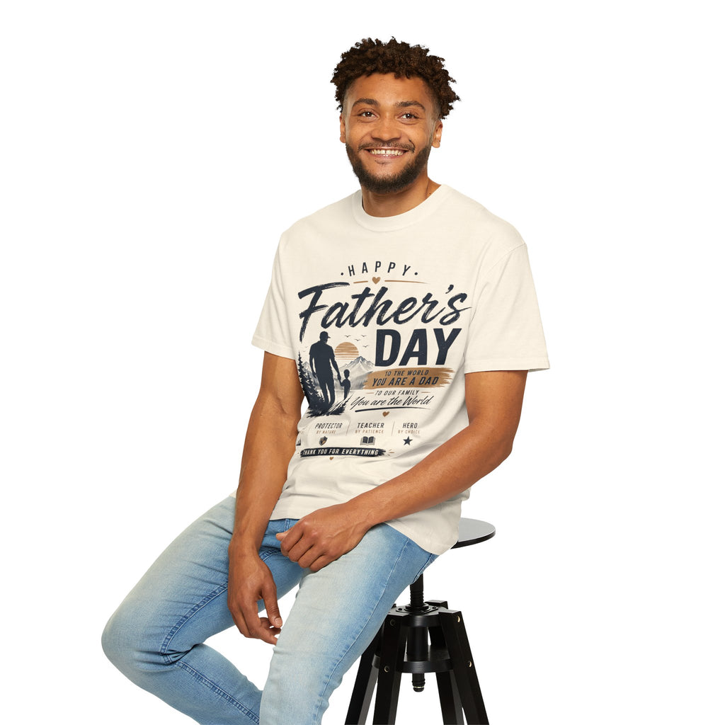 Father's Day T-Shirt — "Happy Father's Day, You Are A Dad, You Are The World" Vintage Dad Tee