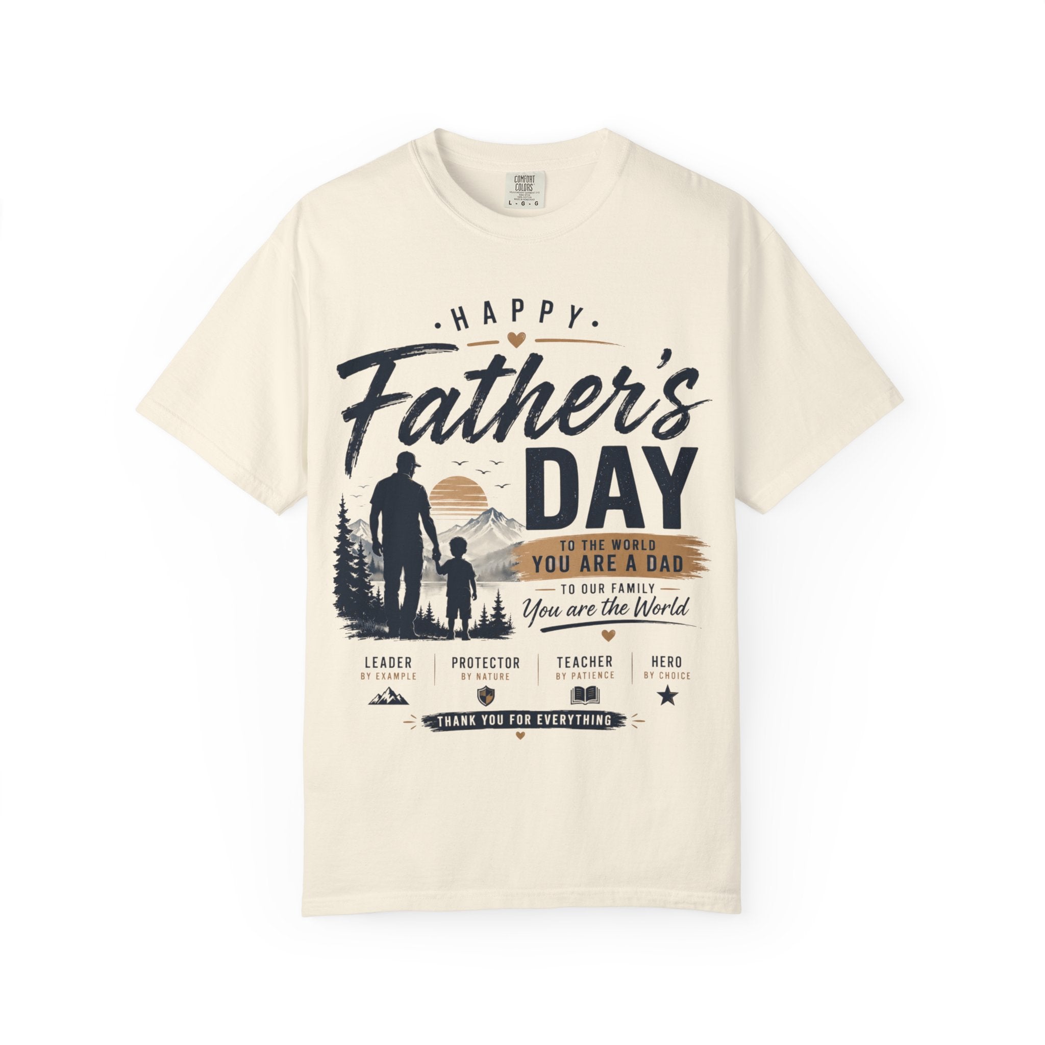 Father's Day T-Shirt — "Happy Father's Day, You Are A Dad, You Are The World" Vintage Dad Tee