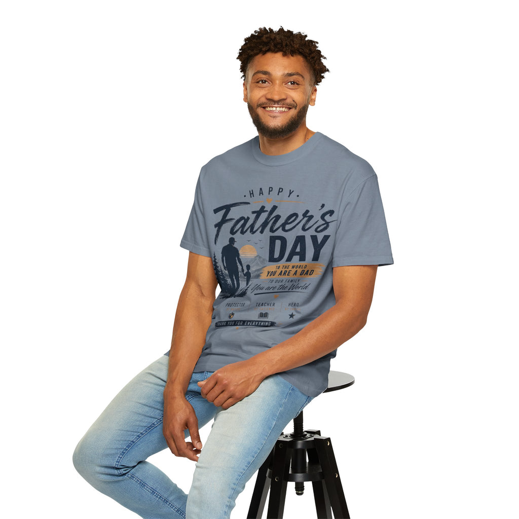 Father's Day T-Shirt — "Happy Father's Day, You Are A Dad, You Are The World" Vintage Dad Tee